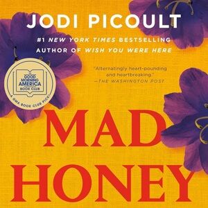 Mad Honey Book / novel by Jodi Picoult